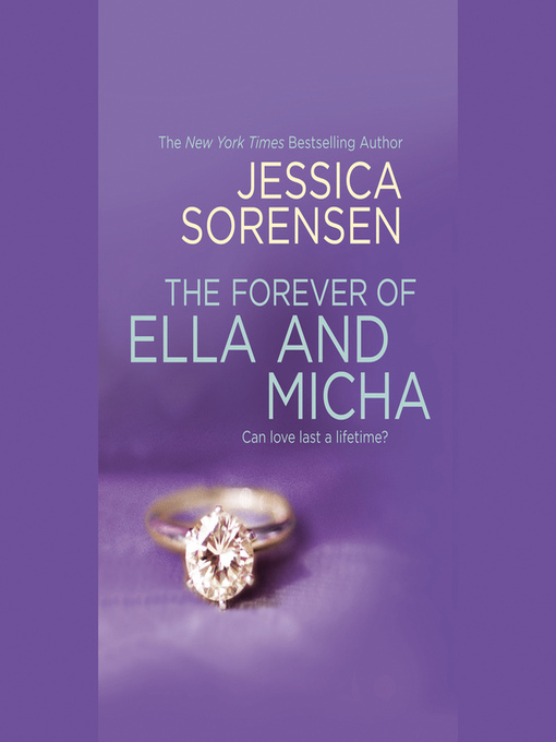 Title details for The Forever of Ella and Micha by Jessica Sorensen - Available